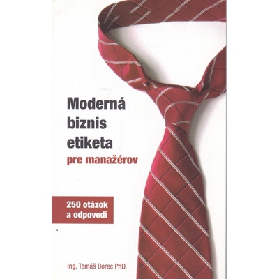 Moderná biznis etiketa pre manažérov