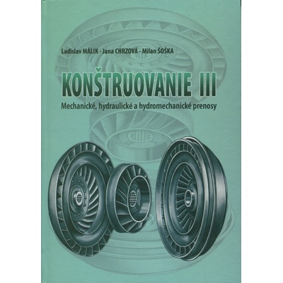 Konštruovanie III - Ladislav Málik, Jana Chrzová, Milan Šoška