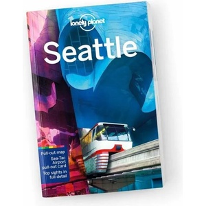Lonely Planet Seattle | Lonely Planet (ISBN: 9781787013605)