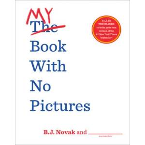 My Book with No Pictures (ISBN: 9780593111017)