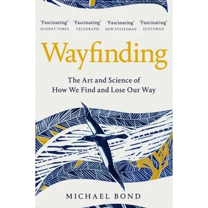 Wayfinding | Michael Bond (ISBN: 9781509841097)