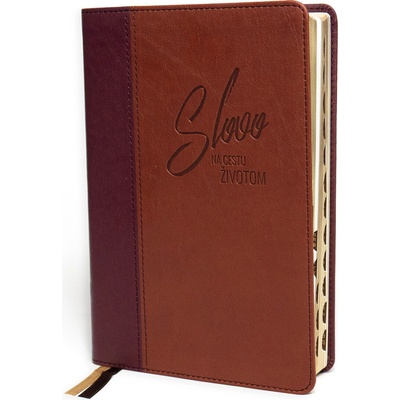 Biblia: ekumenická - dvojfarebná, hnedá - Slovo na cestu životom