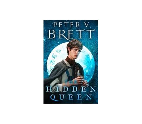 The Hidden Queen - Peter V. Brett