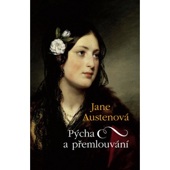 Pýcha a přemlouvání