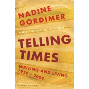 Telling Times | Nadine Gordimer (ISBN: 9781408800966)