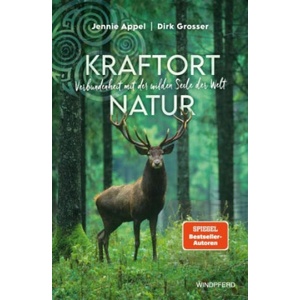 Kraftort Natur | Dirk Grosser (ISBN: 9783864104169)