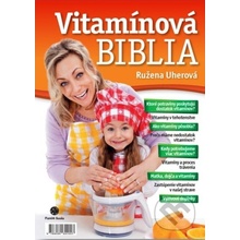 Uherová, Ružena - Vítamínová biblia