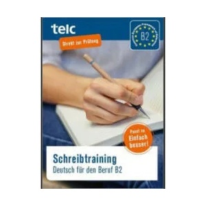 Schreibtraining. Deutsch für den Beruf B2 | Nicole Fernandes (ISBN: 9783946447221)