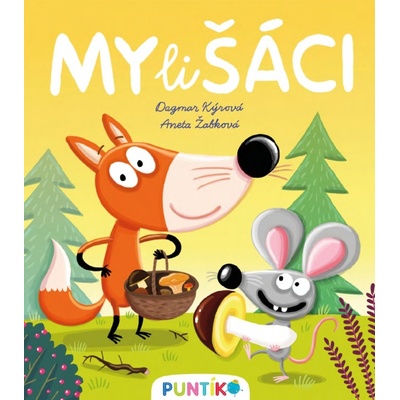 Mylišáci - Kýrová Dagmar, Žabková Aneta