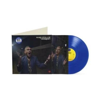 Morrissey: Make-Up Is A Lie (Limited Coloured Blue Vinyl) - Vinyl LP