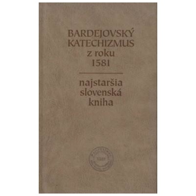 Bardejovský katechizmus z roku 1581