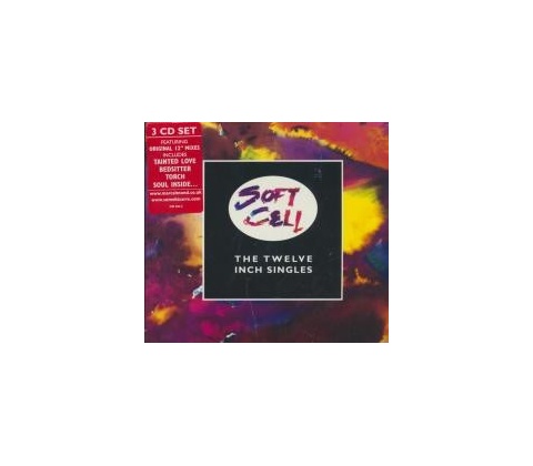 SOFT CELL: THE TWELVE INCH SINGLES CD