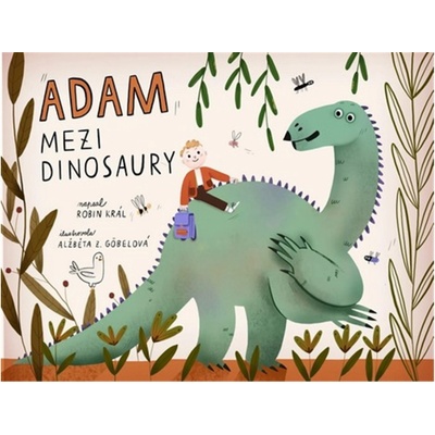 Adam mezi dinosaury