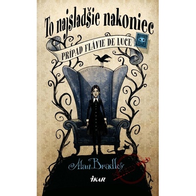 To najsladšie nakoniec - Alan Bradley