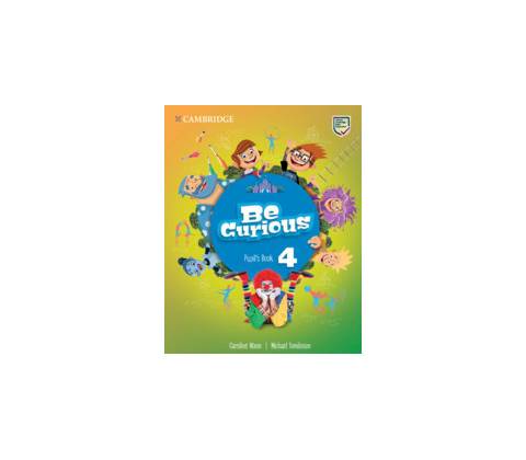 Be Curious Level 4 Pupil's Book