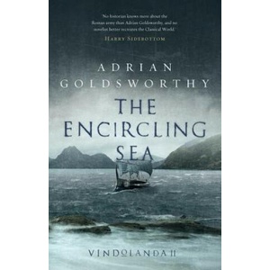 Encircling Sea | Adrian Goldsworthy (ISBN: 9781784978181)
