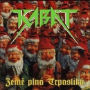 KABAT - ZEME PLNA TRPASLIKU - REMASTERED 2023 LP