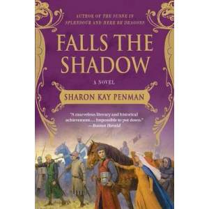 Falls the Shadow | Sharon Kay Penman (ISBN: 9780312382469)