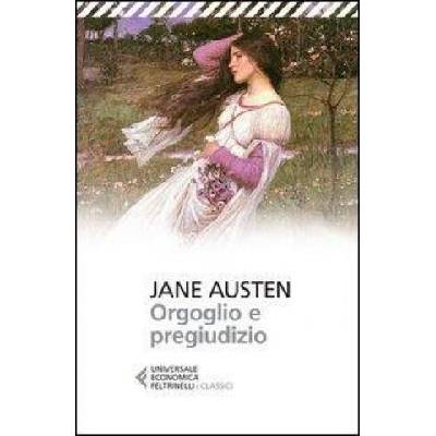 Orgoglio e pregiudizio | Jane Austen, M. La Russa