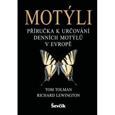 Motýli - Příručka k určování denních motýlů v Evropě