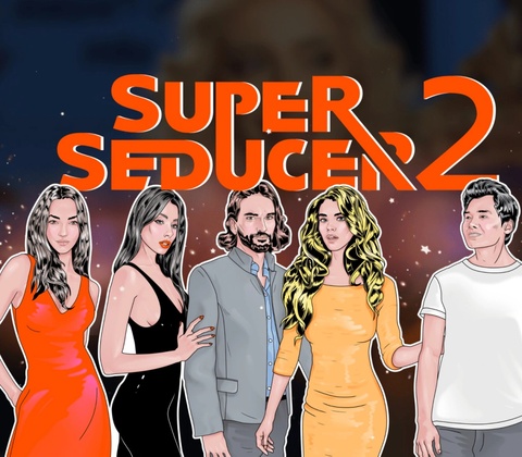 Super Seducer 2: Advanced Seduction Tactics