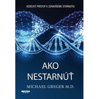 Ako nestarnúť