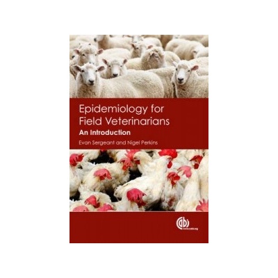 Epidemiology for Field Veterinarians - Sergeant Evan