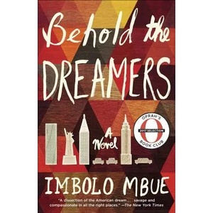 Behold the Dreamers | Random House (ISBN: 9780525509714)