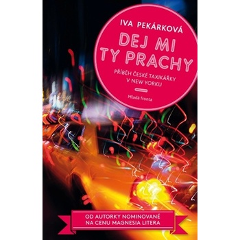 Dej mi ty prachy