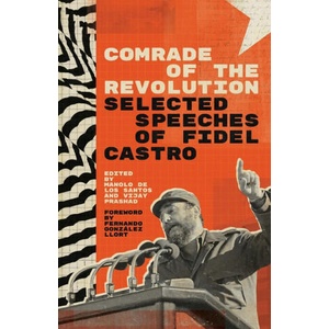 Comrade of the Revolution | Manolo de Los Santos, Vijay Prashad (ISBN: 9781736850022)