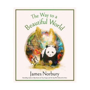 WAY TO A BEAUTIFUL WORLD | NORBURY JAMES (ISBN: 9780063456341)