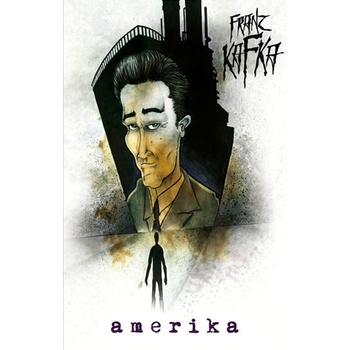 Franz Kafka - Amerika