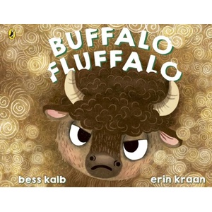 Buffalo Fluffalo | Bess Kalb (ISBN: 9780241784501)