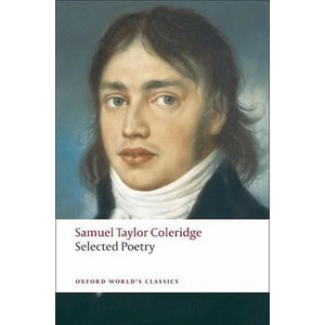 Selected Poetry | Samuel Taylor Coleridge (2009)
