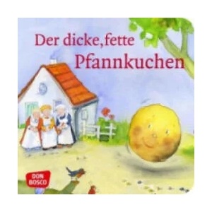 Der dicke, fette Pfannkuchen | Petra Lefin (ISBN: 9783769820614)