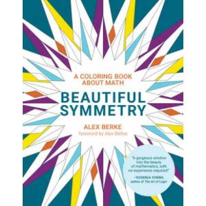 Beautiful Symmetry | Alex Bellos (ISBN: 9780262538923)