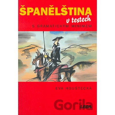 Španělština v testech Eva Houštecká
