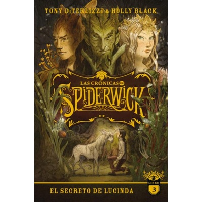 Crnicas de Spiderwick, Las Vol. 3 Diterlizzi TonyPaperback