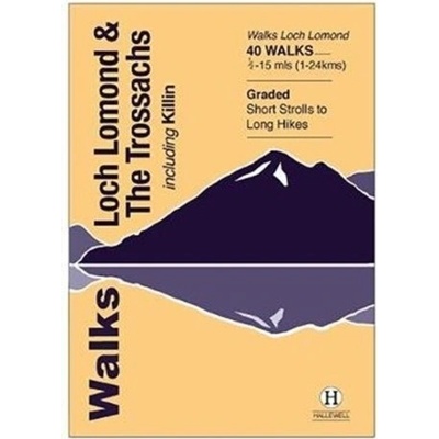 Walks Loch Lomond & The Trossachs