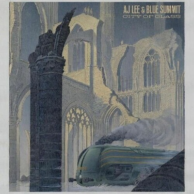 AJ Lee & Blue Summit - CITY OF GLASS Vinyl