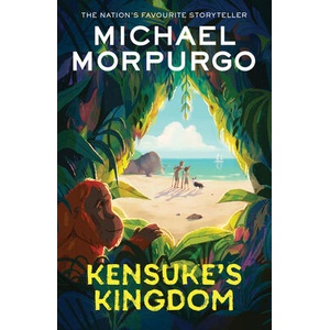Kensuke's Kingdom (ISBN: 9780008640729)