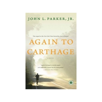 Again to Carthage Parker John L.