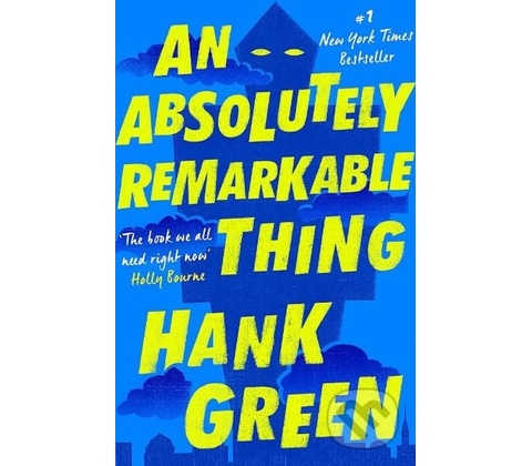 An Absolutely Remarkable Thing