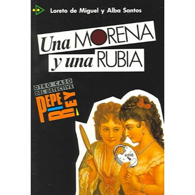 Para que leas 3 Una Morena Y Una Rubia