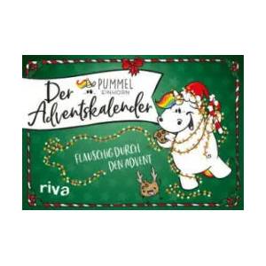 Der Pummeleinhorn-Adventskalender | Pummeleinhorn (ISBN: 9783742311184)