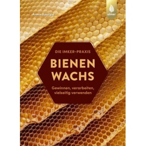 Bienenwachs | Armin Spürgin (ISBN: 9783818612856)