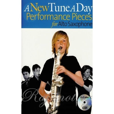 A New Tune A Day Performance Pieces 66 skladieb pre altový saxofón