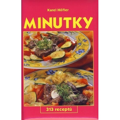 Minutky Karel Höfler
