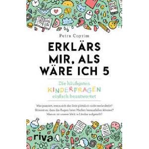 Erklärs mir, als wäre ich 5 (ISBN: 9783742322623)