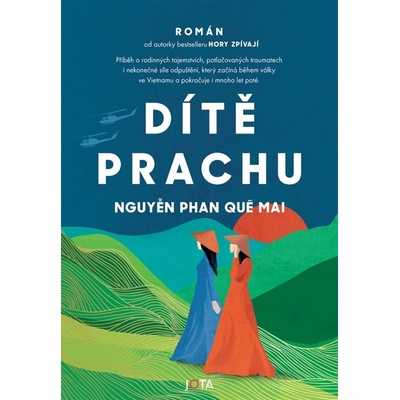 Dítě prachu - Phan Que Mai Nguyen